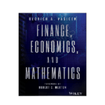 Finance Economics and Mathematics